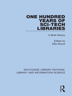 cover image of One Hundred Years of Sci-Tech Libraries